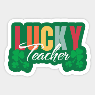 Lucky teacher st Patrick’s day Sticker